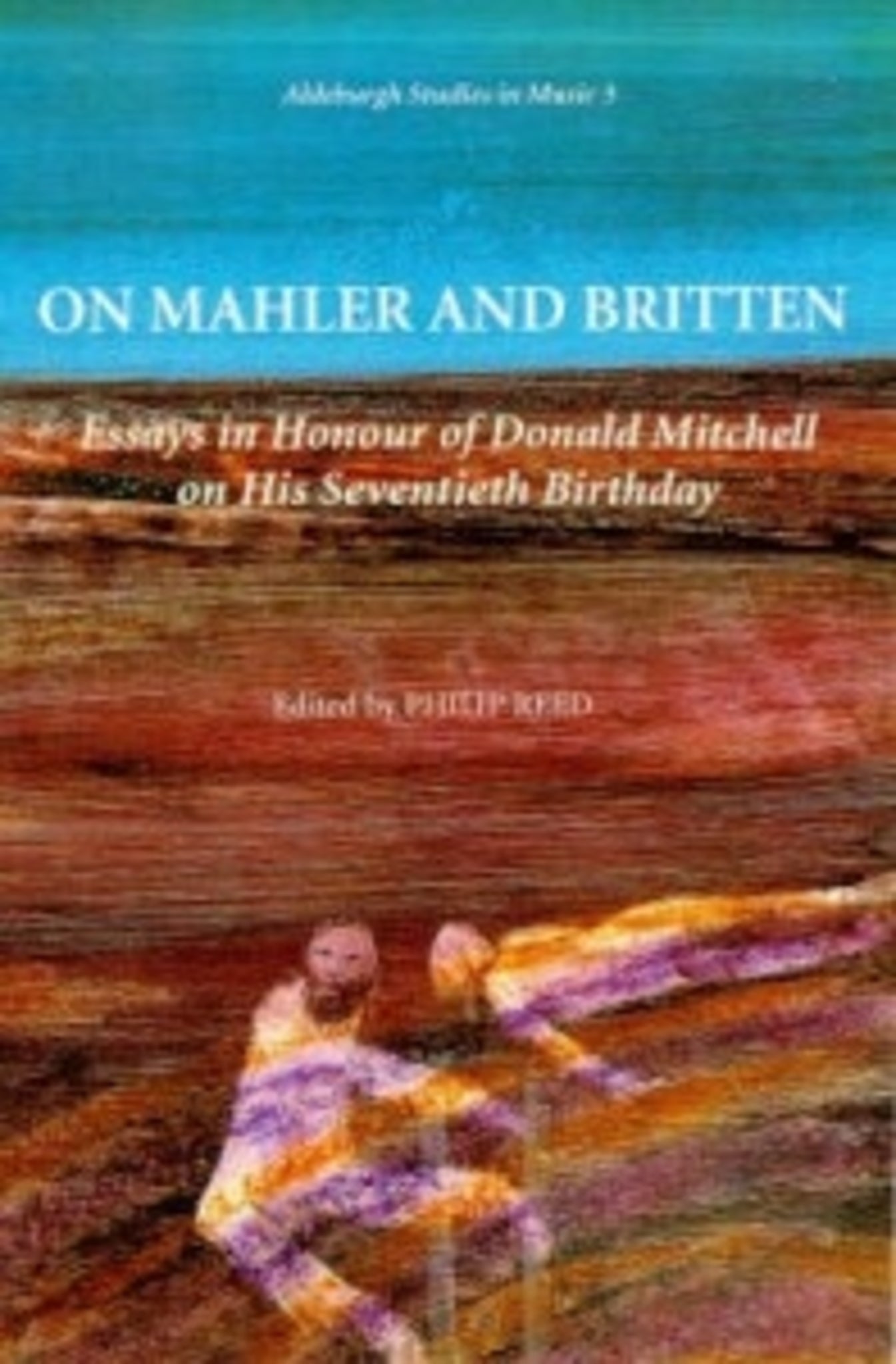 Cover image for On Mahler and Britten ISBN 9780851156149
